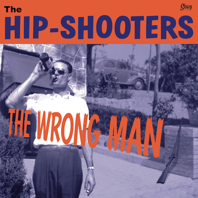Hip-Shooters ,The - The Wrong Man